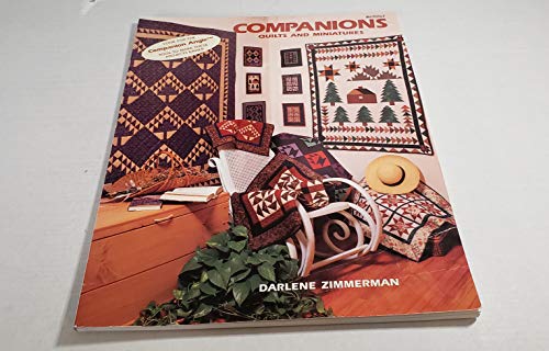 Beispielbild fr Companions Quilts and Miniatures zum Verkauf von Wonder Book