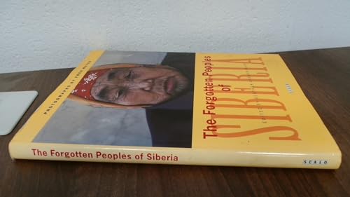 Beispielbild fr Forgotten Peoples of Siberia zum Verkauf von Better World Books