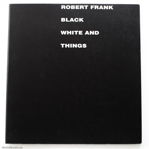Imagen de archivo de Black White and Things a la venta por Ergodebooks