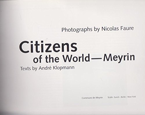 Imagen de archivo de Citizens of the World - Meyrin a la venta por Wonder Book