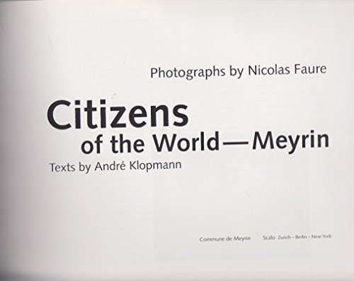 Stock image for Citizens of the World - Meyrin for sale by Ergodebooks