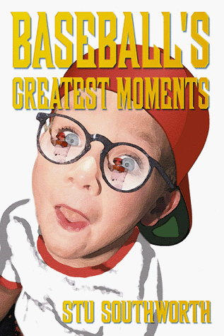 Imagen de archivo de Baseball's Greatest Moments, 1860-1990 Vol. 1 : The Most Hilarious Incidents in the History of Baseball a la venta por Better World Books