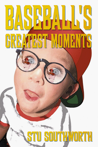 Stock image for Baseball's Greatest Moments, 1860-1990 Vol. 1 : The Most Hilarious Incidents in the History of Baseball for sale by Better World Books