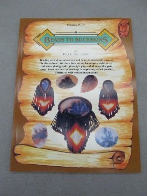 Beispielbild fr Beads to Buckskins, Vol. 9 zum Verkauf von HPB-Ruby