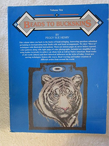 Imagen de archivo de Beads to Buckskins, Vol. 10 a la venta por Goodwill of Colorado