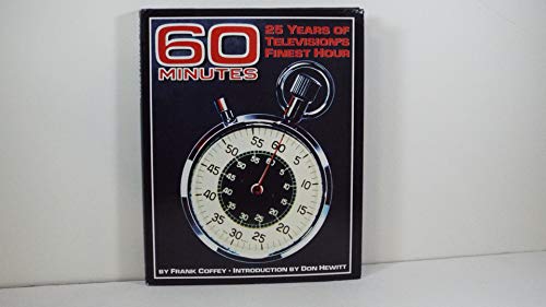 60 Minutes: 25 Years of Television's Finest Hour (9781881649045) by Coffey, Frank