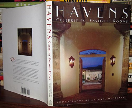 Beispielbild fr Havens: An Intimate Collection of Exclusive Photographs of Celebrities and Their Favorite Rooms zum Verkauf von Aladdin Books
