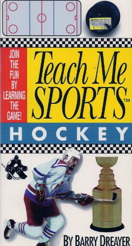 Beispielbild fr Teach Me Sports Hockey : Join the Fun by Learning the Game! zum Verkauf von Better World Books