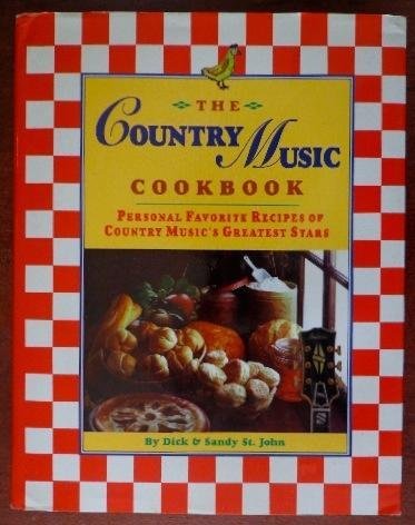 Stock image for The Country Music Cookbook: Personal Favorite Recipes of Country Music's Greatest Stars for sale by Virginia Martin, aka bookwitch