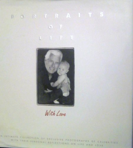 Stock image for Portraits of Life With Love for sale by Top Notch Books