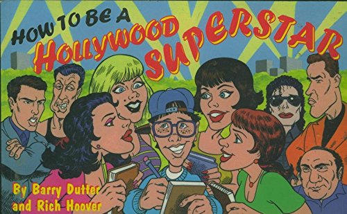 Beispielbild fr How to Be a Hollywood Superstar zum Verkauf von Chuck Price's Books