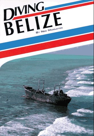 9781881652014: Diving Belize [Lingua Inglese]