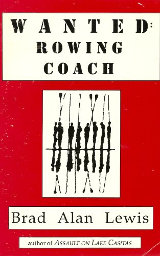 Stock image for Wanted: Rowing Coach for sale by ThriftBooks-Atlanta