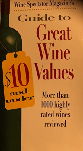 Imagen de archivo de Ws/guide To Great Wine Values a la venta por HPB-Diamond