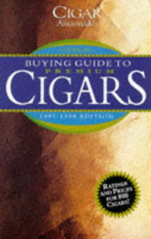 Stock image for Cigar Aficionado's Buying Guide 1997-1998: Ratings & Prices for More Than 1000 Cigars for sale by SecondSale