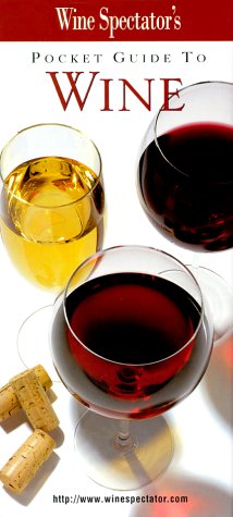 9781881659556: Wine Spectator's: Pocket Guide To Wine