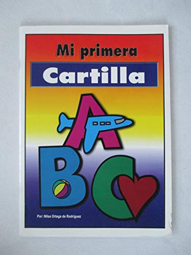 Imagen de archivo de Mi primera cartilla (Spanish Edition) a la venta por ThriftBooks-Atlanta