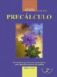 9781881713883: Preclculo. El estudio de las funciones matemticas para describir procesos de cambio.