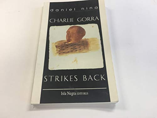 Stock image for Charlie Gorra Strikes Back for sale by Newsboy Books