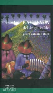 Beispielbild fr Bachata Del Angel Caido zum Verkauf von Better World Books