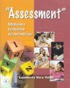 Imagen de archivo de Assessment. Medición y evaluación del aprendizaje. a la venta por Dream Books Co.