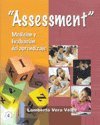 Stock image for Assessment. Medici n y evaluaci n del aprendizaje. for sale by ThriftBooks-Dallas