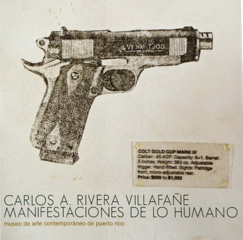 Carlos A Rivera VillafaÃ±e. Manifestaciones De Lo Humano (9781881723080) by Kevin Power