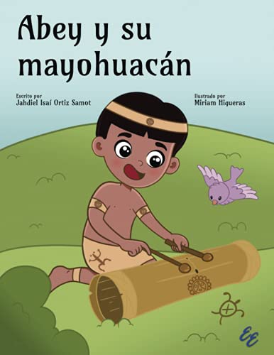 Stock image for Abey y su mayohuacn (Spanish Edition) for sale by Book Deals