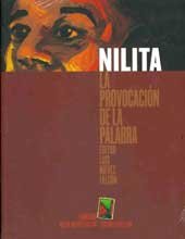 Nilita: La ProvocaciÃ³n de la Palabra (Spanish Edition) (9781881748267) by FalcÃ³n, Luis Nieves