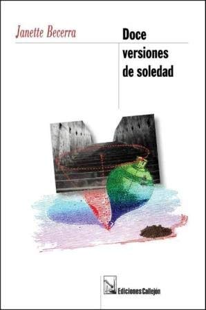 Imagen de archivo de Doce Versiones De Soledad a la venta por Books Unplugged