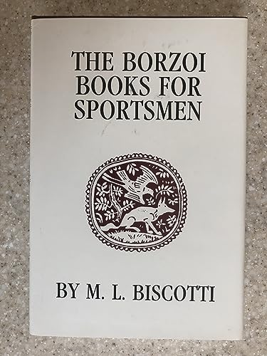 The Borzoi Books for Sportsmen