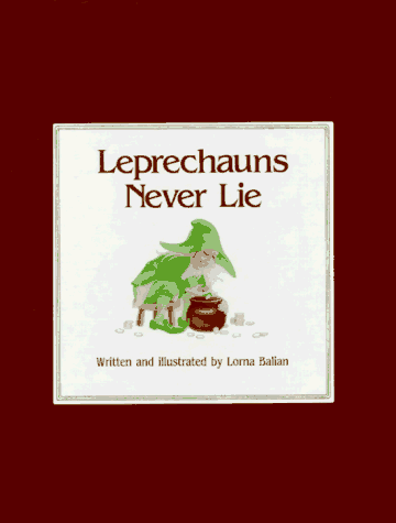 Leprechauns Never Lie (9781881772071) by Balian, Lorna