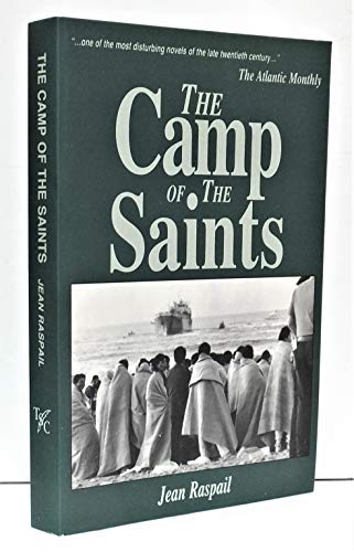 The Camp of the Saints (9781881780076) by Jean Raspail