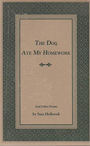 Stock image for The Dog Ate My Homework for sale by HPB-Emerald