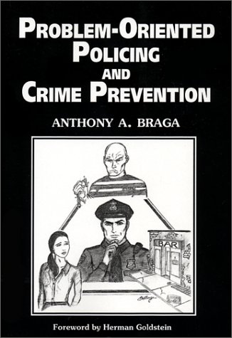 Stock image for Problem-Oriented Policing and Crime Prevention for sale by Bulk Book Warehouse