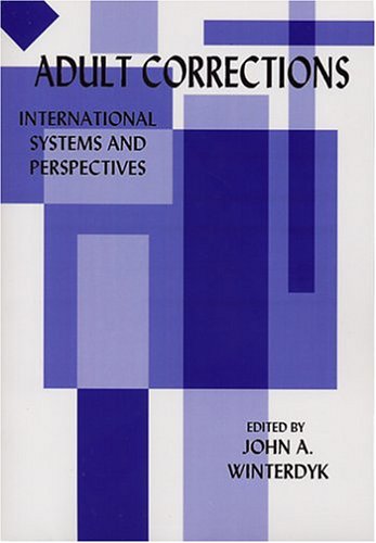 Stock image for Adult Corrections: International Systems and Perspectives for sale by Zoom Books Company