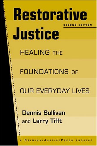 9781881798637: Restorative Justice: Healing the Foundations of Our Everyday Lives