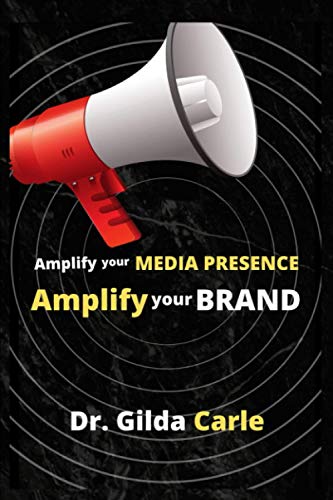 Stock image for Amplify Your Media Presence, Amplify Your Brand for sale by -OnTimeBooks-
