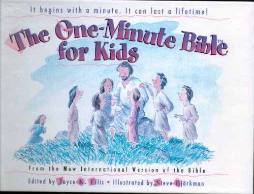 Beispielbild fr The One-Minute Bible for Kids: From the New Interntional Version of the Bible zum Verkauf von ThriftBooks-Dallas