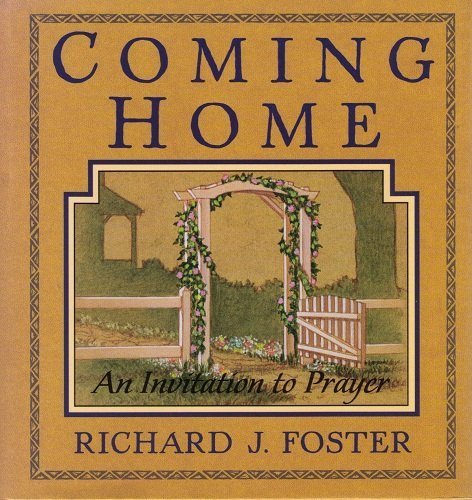 Stock image for Coming Home: An Invitation to Prayer for sale by SecondSale