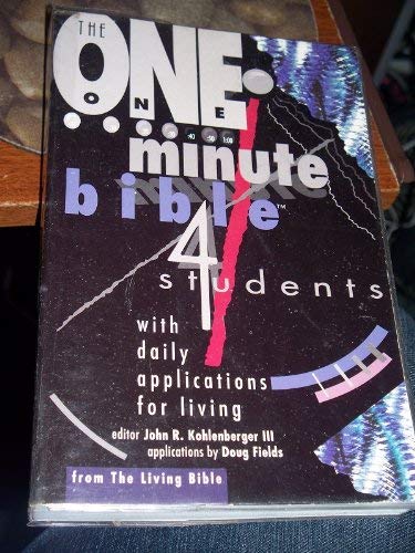 Imagen de archivo de One Minute Bible 4 Students: with daily applications for living a la venta por Aaron Books