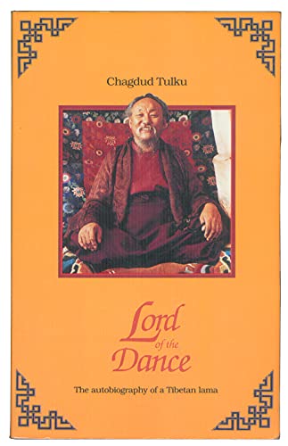 Stock image for Lord of the Dance: Autobiography of a Tibetan Lama for sale by Books Unplugged