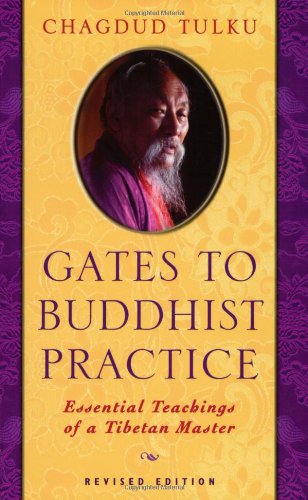 Stock image for Gates to Buddhist Practice: Essential Teachings of a Tibetan Master for sale by HPB-Ruby