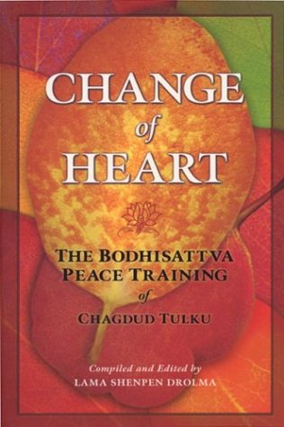 Beispielbild fr Change of Heart: The Bodhisattva Peace Training of Chagdud Tulku zum Verkauf von Ammareal