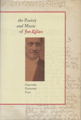 Beispielbild fr The Poetry and Music of Jan Kilian zum Verkauf von Half Price Books Inc.