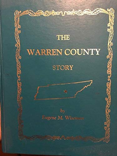 Stock image for The Warren County Story (Tennessee) for sale by Robert S. Brooks, Bookseller