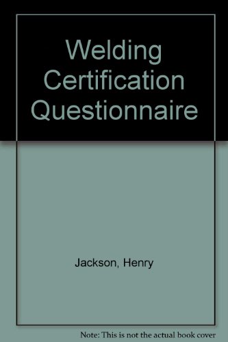 Welding Certification Questionnaire (9781881870005) by Jackson, Henry