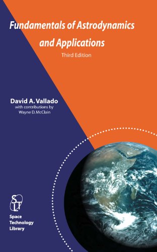 9781881883142: Fundamentals of Astrodynamics and Applications by David A. Vallado (2007-04-20)