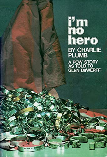 Beispielbild fr I'm No Hero, a POW Story As Told to Glen DeWerff zum Verkauf von ZBK Books