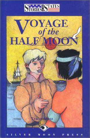 Beispielbild fr Voyage of the Half Moon zum Verkauf von Better World Books